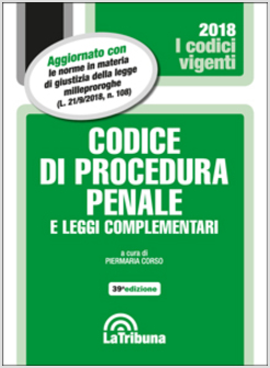 CODICE DI PROCEDURA PENALE E LEGGI COMPLEMENTARI