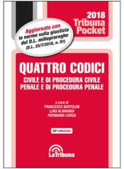 QUATTRO CODICI. CIVILE E DI PROCEDURA CIVILE, PENALE E DI PROCEDURA PENALE