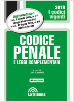 CODICE PENALE E LEGGI COMPLEMENTARI