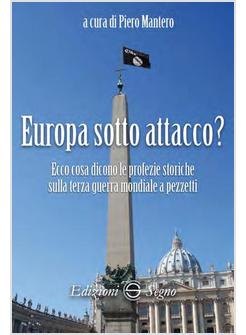 EUROPA SOTTO ATTACCO?