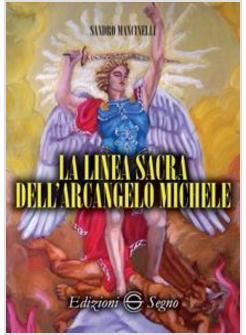 LA LINEA SACRA DELL'ARCANGELO MICHELE