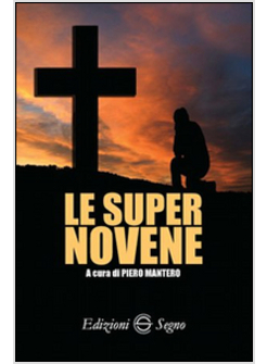 LE SUPER NOVENE