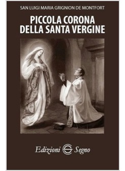 PICCOLA CORONA DELLA SANTA VERGINE