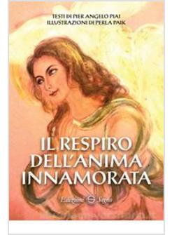 IL RESPIRO DELL'ANIMA INNAMORATA 