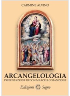 ARCANGELOLOGIA 