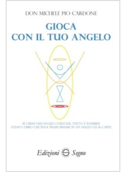 GIOCA CON IL TUO ANGELO