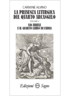 SAN URIELE E IL QUARTO LIBRO DI ESDRA