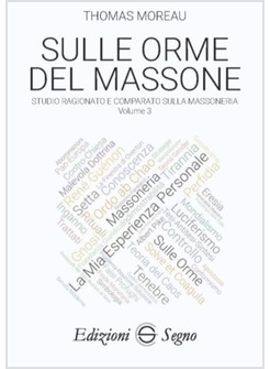 SULLE ORME DEL MASSONE VOL. 3