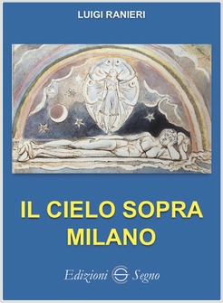 IL CIELO SOPRA MILANO