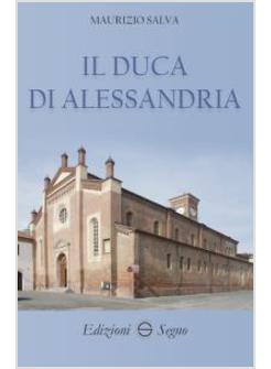 IL DUCA DI ALESSANDRIA