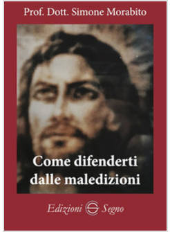 COME DIFENDERTI DALLE MALEDIZIONI