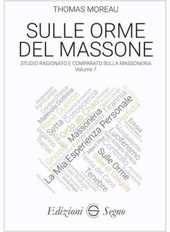 SULLE ORME DEL MASSONE VOL 7