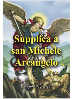 SUPPLICA A SAN MICHELE ARCANGELO