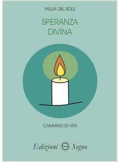 SPERANZA DIVINA