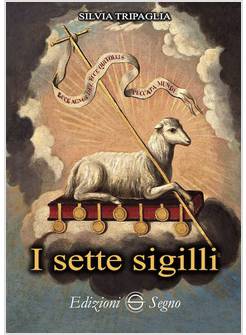 I SETTE SIGILLI