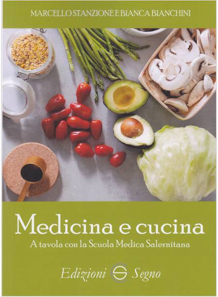 MEDICINA E CUCINA A TAVOLA CON LA SCUOLA MEDICA SALERNITANA