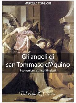 ANGELI DI SAN TOMMASO D'AQUINO (GLI)