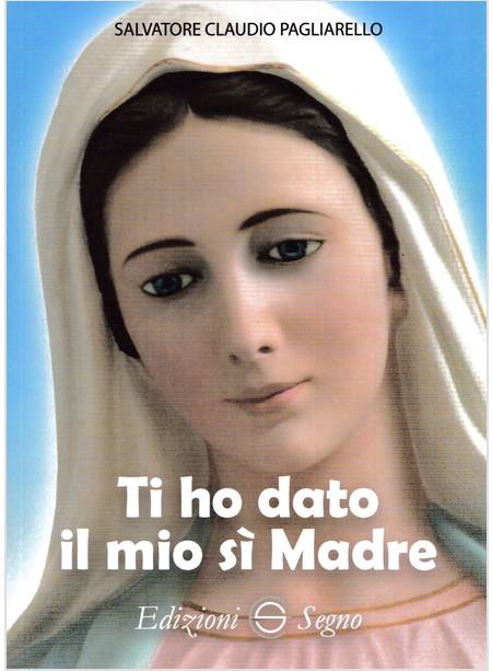 TI HO DATO IL MIO SI' MADRE