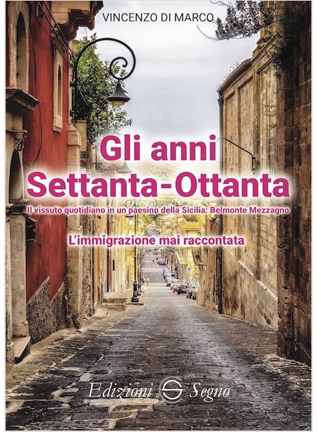 GLI ANNI SETTANTA OTTANTA L'IMMIGRAZIONE MAI RACCONTATA