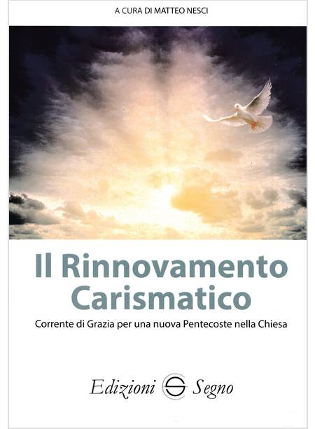 IL RINNOVAMENTO CARISMATICO