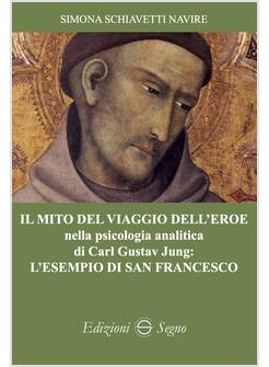 IL MITO DEL VIAGGIO DELL'EROE NELLA PSICOLOGIA ANALITICA DI CARL GUSTAV JUNG