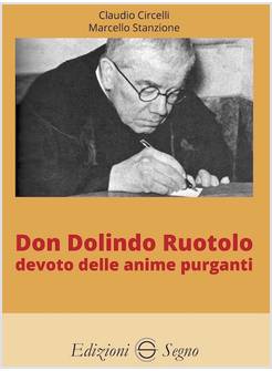 DON DOLINDO RUOTOLO DEVOTO DELLE ANIME PURGANTI