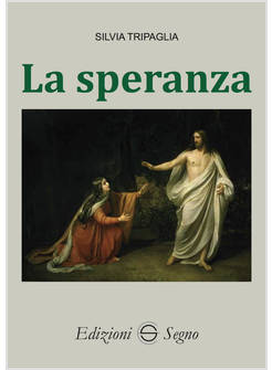LA SPERANZA