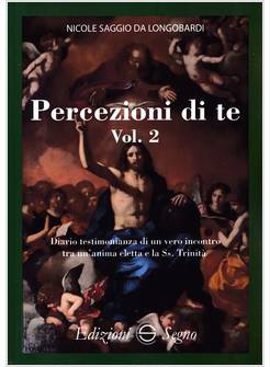 PERCEZIONE DI TE VOL. 2