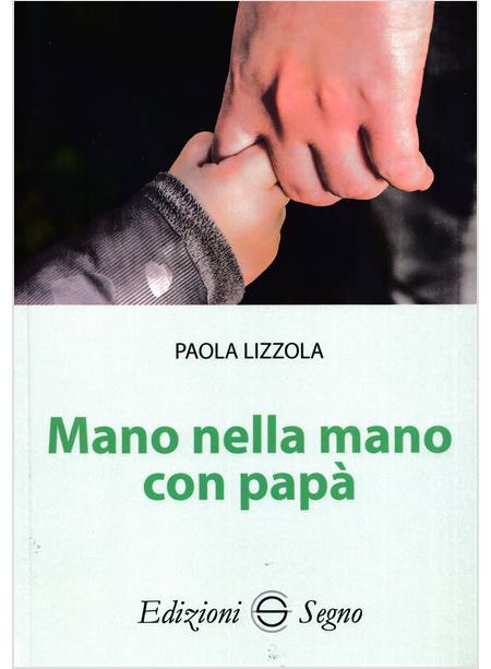 MANO NELLA MANO CON PAPA'