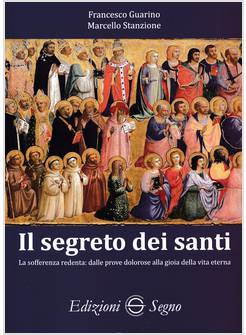 IL SEGRETO DEI SANTI 