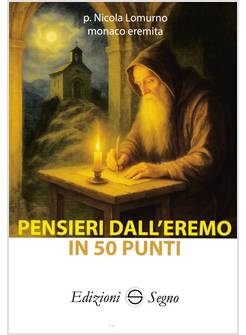 PENSIERI DALL'EREMO IN 50 PUNTI