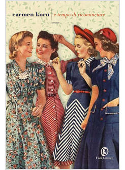 E TEMPO DI RICOMINCIARE