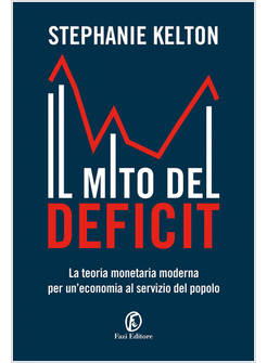 IL MITO DEL DEFICIT