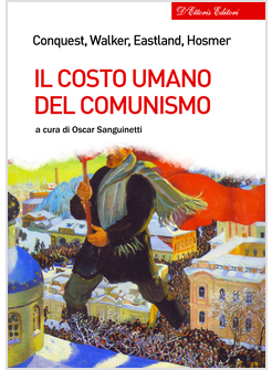 IL COSTO UMANO DEL COMUNISMO