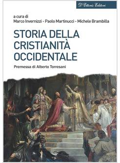 STORIA DELLA CRISTIANITA' OCCIDENTALE