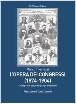 OPERA DEI CONGRESSI (1874-1904) (L')