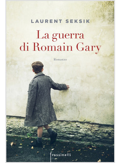 LA GUERRA DI ROMAIN GARY