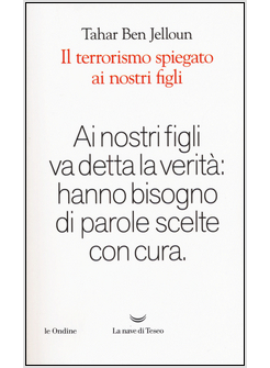 IL TERRORISMO SPIEGATO AI NOSTRI FIGLI