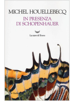 IN PRESENZA DI SCHOPENHAUER