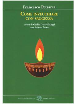 COME INVECCHIARE CON SAGGEZZA