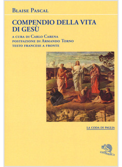 COMPENDIO DELLA VITA DI GESU' CRISTO. TESTO FRANCESE A FRONTE