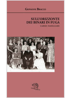 SULL'ORIZZONTE DEI BINARI IN FUGA