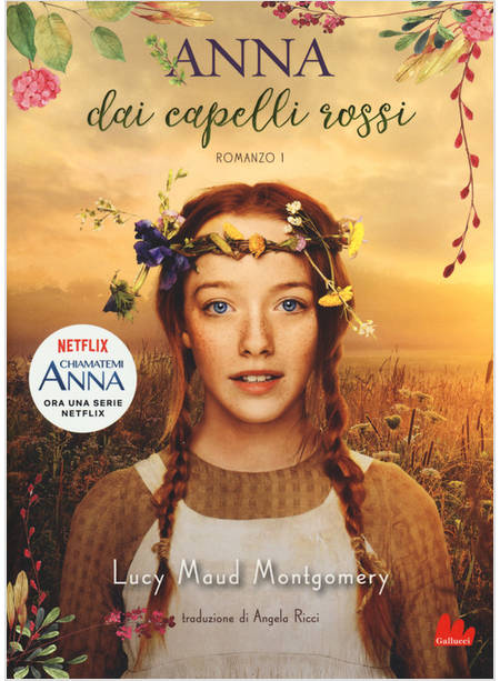 ANNA DAI CAPELLI ROSSI. ROMANZO 1