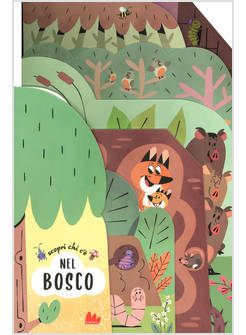 SCOPRI CHI C'E' NEL BOSCO