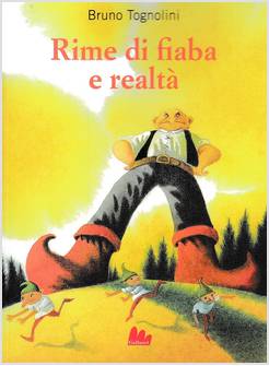 RIME DI FIABA E REALTA'