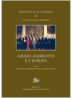 GIULIO ANDREOTTI E L'EUROPA