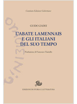 ABATE LAMENNAIS E GLI ITALIANI DEL SUO TEMPO (L')