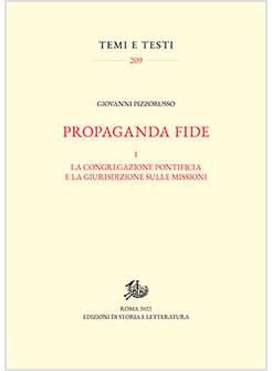 PROPAGANDA FIDE 1 LA CONGREGAZIONE PONTIFICIA E LA GIURISDIZIONE SULLE MISSIONI