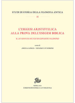 ESEGESI ARISTOTELICA ALLA PROVA DELL'ESEGESI BIBLICA. IL «DE OPIFICIO MUNDI» DI 