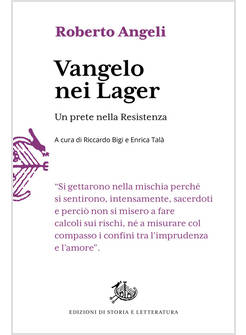VANGELO NEI LAGER. UN PRETE NELLA RESISTENZA
